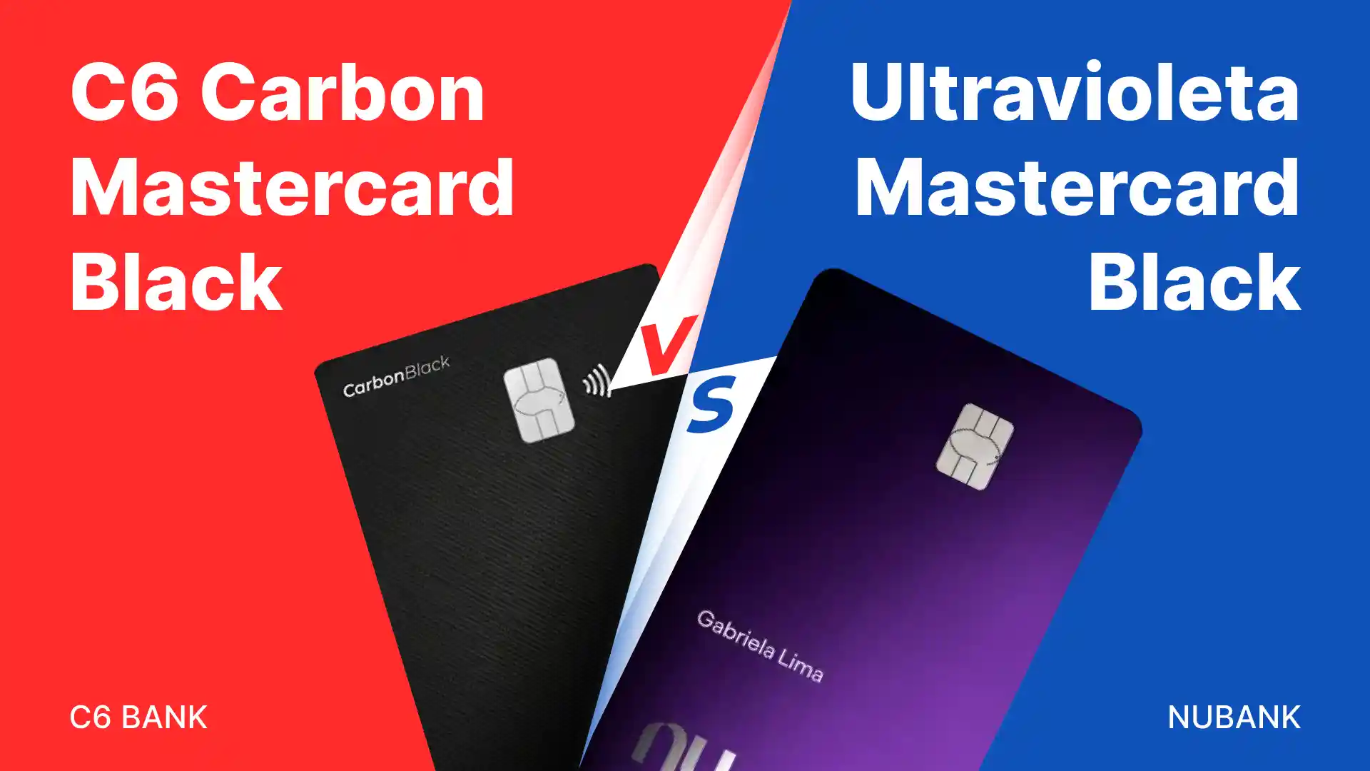 Comparativo: C6 Bank vs Nubank Ultravioleta