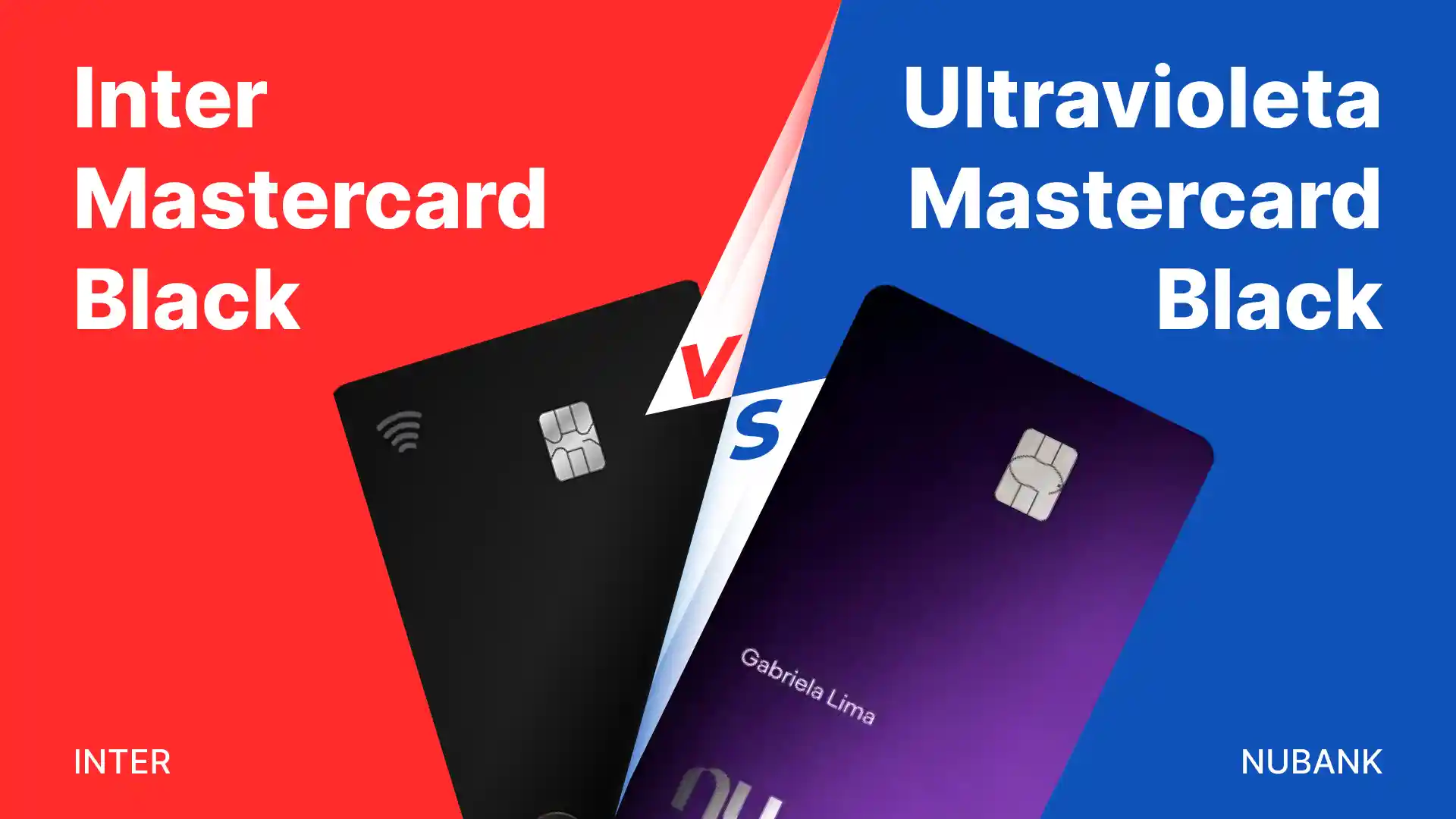 Comparativo: Inter Mastercard vs Nubank Ultravioleta