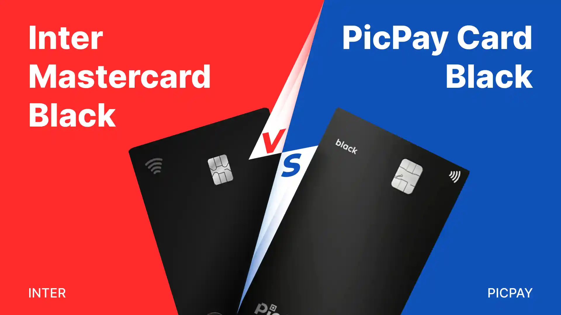 Comparativo: Inter Mastercard vs Picpay Card